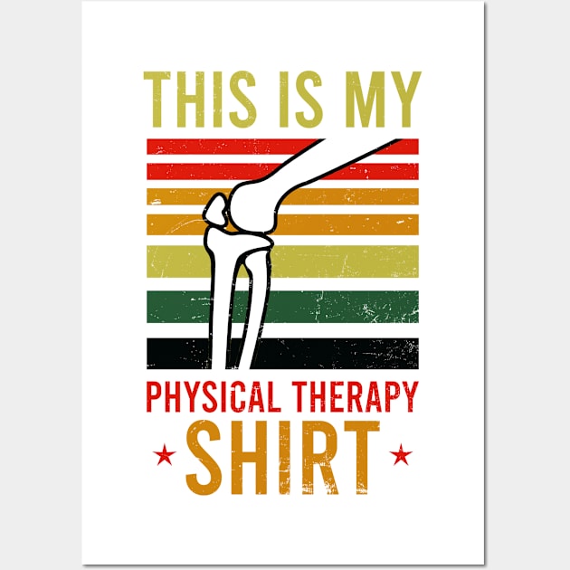 Knee Surgery Shirt | This Is My Physical Therapy Outfit Wall Art by Gawkclothing